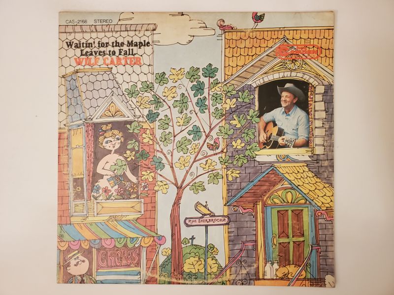 Wilf Carter Waitin' for the Maple Leaves to Fall vinyl record